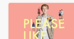 Please Like Me - Season 1 Please Like Me is actually a television series, not a movie or a song. Created by Josh Thomas,