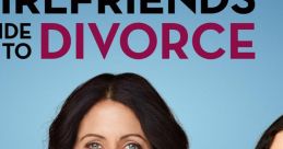 Girlfriends' Guide to Divorce - Season 1
