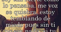 No soy tan fuerte como lo pensaba