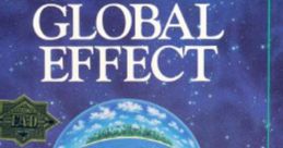 Global Effect Global Effect: The World is in your Hands - Video Game