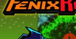 Fenix Rage Fenix Furia - Video Game Video game from Fenix Rage Fenix Furia. Uploaded by illilirka.