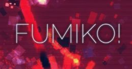 Fumiko! - Video Game