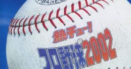 Netsu Chu! Pro Yakyuu 2002 熱チュー!プロ野球2002 - Video Game