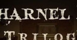 The Charnel House Trilogy - Video Game