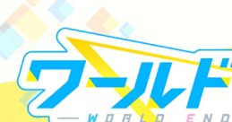 World End Heroes ワールドエンドヒーローズ - Video Game