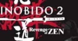 Shinobido 2: Revenge of Zen Shinobido 2: Sange 忍道2 散華 - Video Game