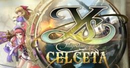 Ys: Memories of Celceta Ys: Foliage Ocean in Celceta イース セルセタの樹海 - Video Game