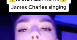 James Charles (Singing)