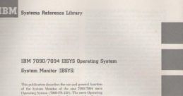 IBM 7094 IBSYS Operating System guide detailing System Monitor functions from the Systems Reference Library.