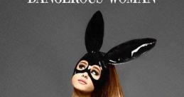Ariana Grande Dangerous Woman Era