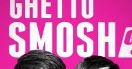 Ghetto Smosh