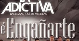 La Adictiva Banda San José de Mesillas