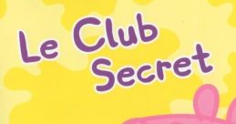 Peppa Pig and her friend in a playful secret club theme on the vibrant yellow cover of "Le Club Secret" DVD.
