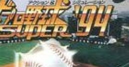 The Pro Yakyuu Super '94 ザ・プロ野球SUPER'94 - Video Game