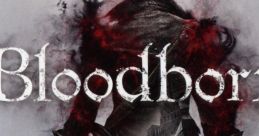 Bloodborne Original track (USA) Bloodborne - Video Game