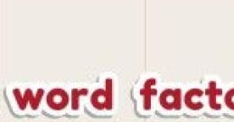 Word Factori (Demo) - Video Game