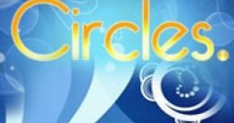 Circles, Circles, Circles - Video Game
