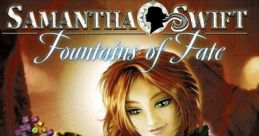 Samantha Swift and the Fountains of Fate - Video Game