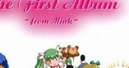 The First Album -from Mink- Peropero Candy ~You no Shou~ Shaburihime ~In no Shou~ Two-shot Diary 95 Two-shot Diary 2
