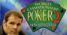 World Championship Poker 2 Featuring Howard Lederer - Video Game