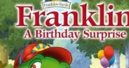 Franklin's Birthday Surprise - Video Game