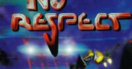 No Respect - Video Game