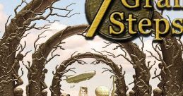 7 Grand Steps: What Ancients Begat 7 Grand Steps - Video Game