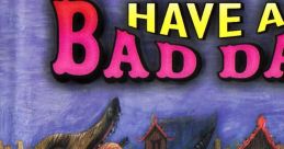 Have a Bad Day Have a Bad Day - The Residents Bad Day on the Midway - Video Game