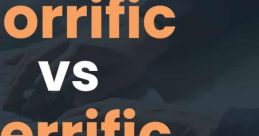 Horrific terrific