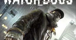 Watch Dogs Unofficial Watch Dogs OST Watch Dogs Gamerip Watch Dogs - Video Game