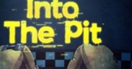 Five Nights at Freddy's: Into the Pit FNaF: Into the Pit - Video Game