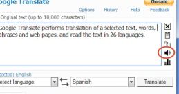 Google Translate English Type your text and hear it in the voice of Google Translate English.