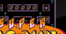 SUPER PAC-MAN (Game Effect) (Original track) - Video Game