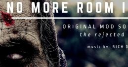 No More Room In Hell - The Rejected Score OST - Video Game