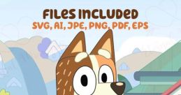 Chilli Heeler from Bluey, featuring adorable design and files for instant download: SVG, AI, PNG, PDF, EPS included.