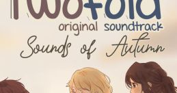 Twofold: of Autumn Twofold: of Autumn original track - Video Game