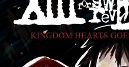 XIII Cheers for Sweet Revenge: Kingdom Hearts Goes Emo Kingdom Hearts II Kingdom Hearts Kingdom Hearts III Kingdom Hearts: