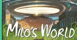 Milo’s World