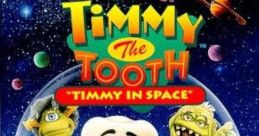 Timmy the Tooth