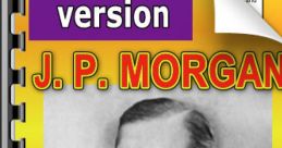 J. Morgan Type your text to hear it in the voice of J. Morgan. The first that comes to mind when thinking about the J.