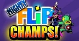 Mighty Flip Champs DX マイティー フリップ チャンプ - Video Game