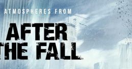 Atmospheres from After the Fall - Video Game
