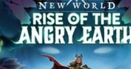 New World (Original Game track): Rise of the Angry Earth - Video Game