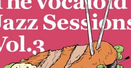 The Vocaloid Jazz Sessions Vol.3 Touhou ボーマス16 - Video Game Video game from The Vocaloid Jazz Sessions Vol.3 Touhou