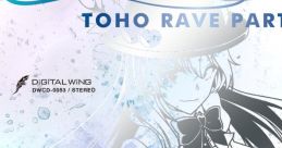 RAVER'S NEST 11 TOHO RAVE PARTY Touhou Hisouten ~ Scarlet Weather Rhapsody. Touhou Hyouibana ~ Antinomy of Common Flowers.