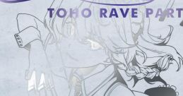 RAVER'S NEST 9 TOHO RAVE PARTY Touhou Koumakyou ~ the Embodiment of Scarlet Devil. Touhou Kaeidzuka ~ Phantasmagoria of