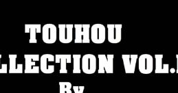 Touhou , Vol. 1 Touhou - Video Game Video game from Touhou , Vol. 1 Touhou for Windows. Published by Good Knight