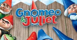 Gnomeo & Juliet