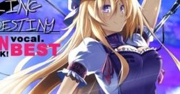 SAILING DESTINY ~IRON ATTACK! vocal. BEST~ SAILING DESTINY ～IRON ATTACK!ヴォーカルベスト～ Touhou Eiyashou ~ Imperishable