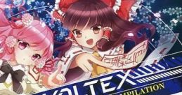 VOLTEX x Touhou Project ULTIMATE COMPILATION REITAISAI 13th VOLTEX×東方Project ULTIMATE COMPILATION REITAISAI 13th - Video